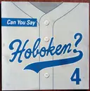 CD - Dodgeball, New Bride, Drowner, F.R.E.D. a.o. - Can You Say Hoboken? Volume 4