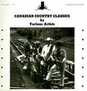 LP - Hod Pharis and Annie Little, Jimmy Morris, Oral Scheer, a.o. - Canadian Country Classics By Various Artists - Volume (2)