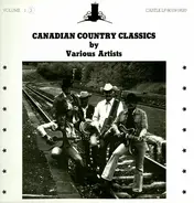 Hod Pharis and Annie Little, Jimmy Morris, Oral Scheer, a.o. - Canadian Country Classics By Various Artists - Volume (2)