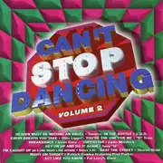 CD - Tavares,Otis Liggett,Lydia Murdock... - Can't Stop Dancing : Volume 2