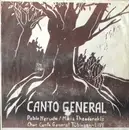 LP - Pablo Neruda / Mikis Theodorakis - Canto General. Pablo Neruda / Mikis Theodorakis. Chor Canto General Tübingen - LIVE - +Booklet