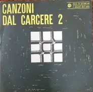 Various - Canzoni Dal Carcere 2