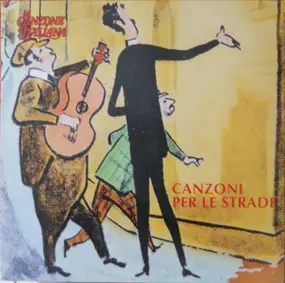 N. Colombo, O. Carboni, E. De Paulis, a.o. - Canzoni Per Le Strade