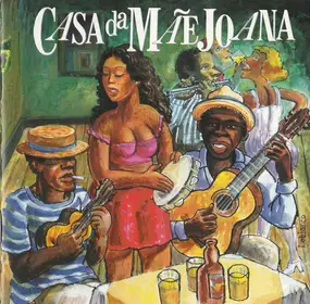 Various Artists - Casa Da Mãe Joana