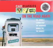 CD - Canned Heat / The Animals / a.o. - Car Classics - On The Road Again - Digipak