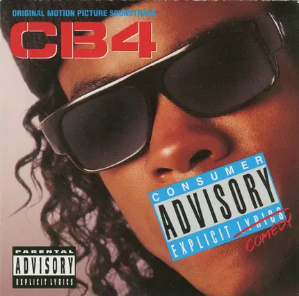 Public Enemy, Boogie Down Productions, MC Ren, a.o. - CB4 (Original Motion Picture Soundtrack)