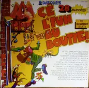 Various - Cé L'Fun Au Boutte!