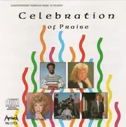 Sandi Patti, Russ Taff, Dallas Holm a.o. - Celebration of Praise