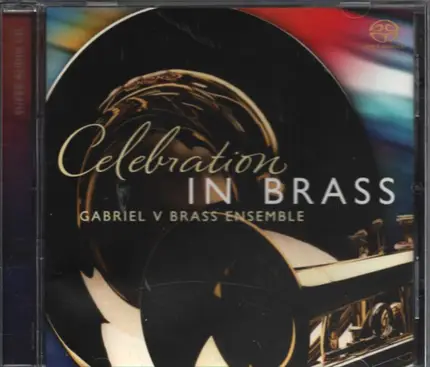 Various - Celebration In Brass - Gabriel V Brass Ensemble