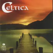 Pamela Morgan, Deaf Shepherd, Natalie MacMaster a.o. - Celtica