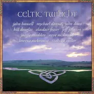 John Doan, Steve McDonald, a.o. - Celtic Twilight