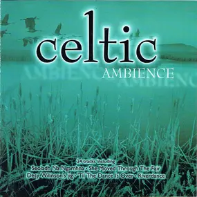 Celtic Spirit - Celtic Ambience