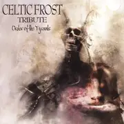 CD - Grief Of Emerald / Marduk / Naer Mataron a.o. - Celtic Frost Tribute - Order Of The Tyrants