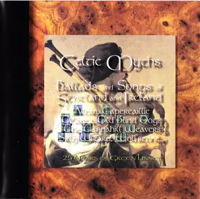 Various Artists - Celtic Myths - Ballads And Songs From Scotland And Ireland