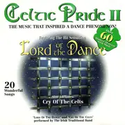 CD - The Dubliners, The Grehan Sisters - Celtic Pride II Featuring Lord Of The Dance