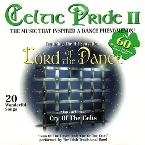 The Dubliners - Celtic Pride II Featuring Lord Of The Dance
