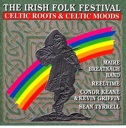 Maire Breatnach band, Reeltime, Sean Tyrrell - Celtic Roots & Celtic Moods