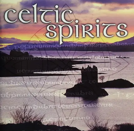 Clannad / Blackmore's Night / Maire Brennan / a.o. - Celtic Spirits