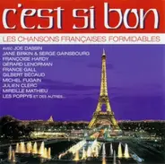 Joe Dassin, Françoise Hardy, Gérard Lenorman - C'est Si Bon - Les Chansons Françaises Formidables