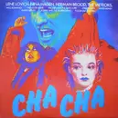 LP - Inside Nipples, Herman Brood & His Wild Romance a.o. - Cha Cha - The Soundtrack