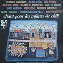 LP - Anne Sylvestre, Georges Brassens a.o. - Chant Pour Les Enfants Du Chili