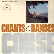 Various - Chants & Danses de Corse
