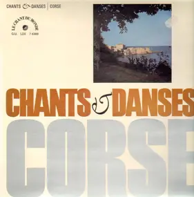Various Artists - Chants & Danses de Corse