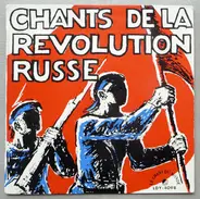 Various - Chants De La Révolution Russe
