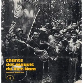 Various Artists - Chants Des Maquis Du Viet-Nam