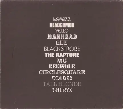 The Rapture, Lopazz, Yello, a.o. - Channel 3 - A Compilation Of Output Recordings