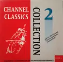 CD - Schubert / Boccherini / Telemann / Beethoven a.o. - Channel Classics Collection 2 - Digisleeve