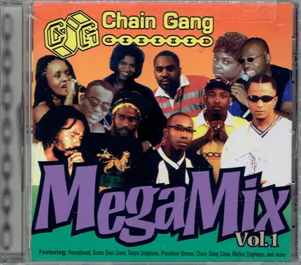 Alfonso, Scare Dem Crew, Tappa, a.o. - Chain Gang Mega Mix Vol. 1