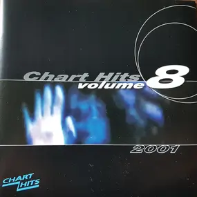 Various Artists - Chart Hits Volume 8 2001