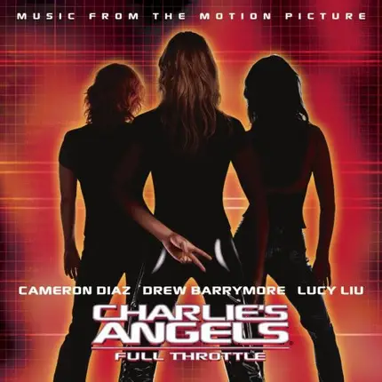 pink, David Bowie, Bon Jovi e.o. - Charlie's Angels: Full Throttle (Music From The Motion Picture)