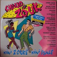 Simon Jurad, Michel Alibo a.o. - Chaud Le Zouk / Vini Zouké Vini Dancé