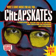FurtherMore, Lost Dogs, Ultrabeat , a.o. - Cheapskates - Softer Side