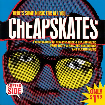 FurtherMore, Lost Dogs, Ultrabeat , a.o. - Cheapskates - Softer Side