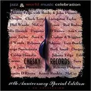 Johnny Frigo / Clark Terry / Phil Woods / McCoy Tyner a.o. - Chesky Records 10th Anniversary Special Edition