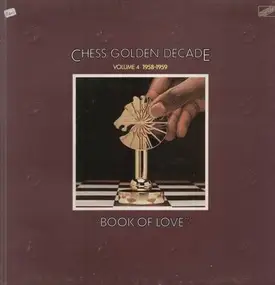 The Monotones - Chess Golden Decade Volume 4 1958-1959 'Book of Love'