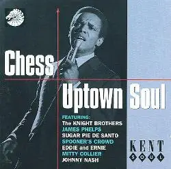 Tony Clarke,Johnny Nash,Jackie Ross,Andy Mack, u.a - Chess Uptown Soul