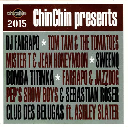 Louis Armstrong, Sweenq, a.o. - ChinChin Presents 2015