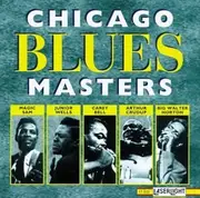 CD - Carey Bell, Magic Sam a.o. - Chicago Blues Masters