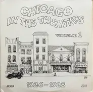 Various - Chicago In The Twenties (Volume 1 1926-1928)