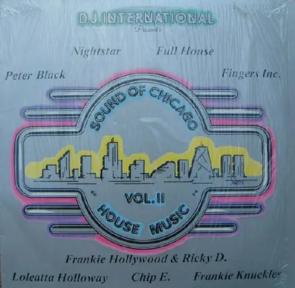 Fingers Inc., Frankie Knuckles a.o. - Chicago Sound: House Music Vol. II