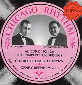 Various Artists - Chicago Rhythm - Al Turk, Charley Straight, And Gene Greene 1912-1926