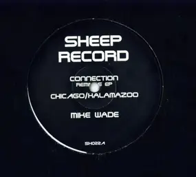 Various Artists - Chicago / Kalamazoo Connection Remixes EP