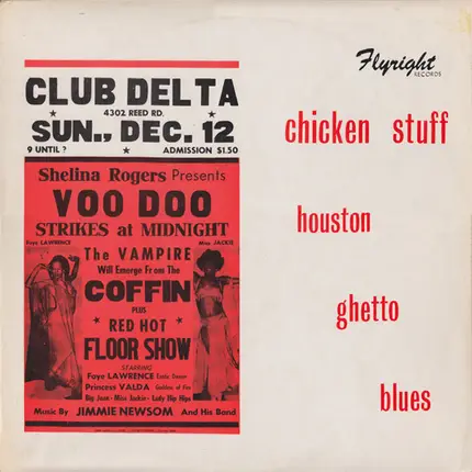 Hop Wilson, Big Walter (The Thunderbird) a.o - Chicken Stuff. Houston Ghetto Blues