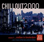 CD-Box - Various - Chillout2000 Volume 5 ...Mellow In Amsterdam