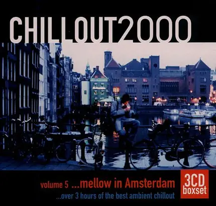 Various - Chillout2000 Volume 5 ...Mellow In Amsterdam