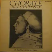 LP - Bach, Martin Luther, Samuel Scheidt a.o. - Choräle Der Lutherzeit